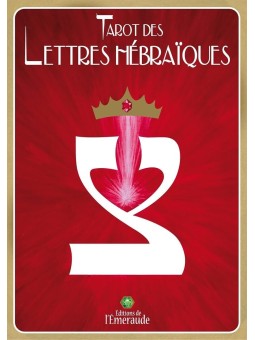 Le Tarot des Lettres Hébraïques