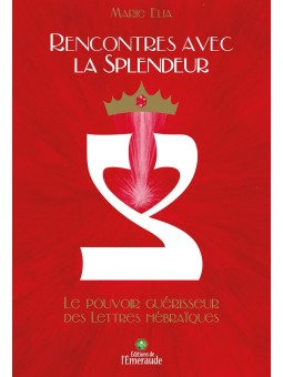 Rencontres avec la Splendeur "retour libraires"