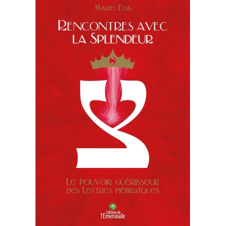 Rencontres avec la Splendeur "retour libraires"